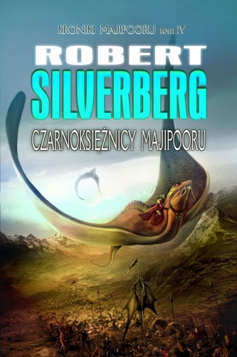 Okładka: Robert Silverberg - Czarnoksiężnicy Majipooru