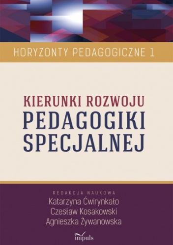Okładka: Agnieszka Żywanowska - Kierunki rozwoju PEDAGOGIKI SPECJALNEJ