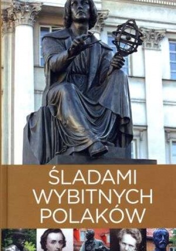 Okładka: Izabela Tomasz Kaczyńscy - Śladami wybitnych Polaków
