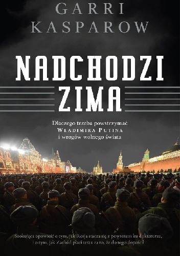Okładka: Garri Kasparow - Nadchodzi zima