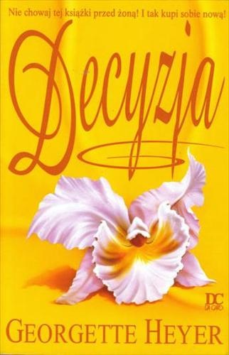 Okładka: Georgette Heyer - Decyzja
