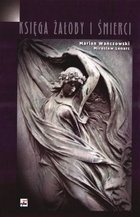 Okładka: Marian Wańczowski - Księga żałoby i śmierci