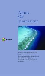 Okładka: Amos Oz - To samo morze