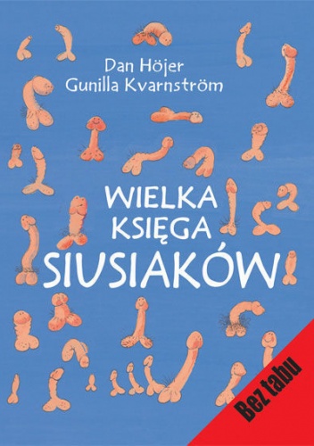 Okładka: Dan Höjer - Wielka księga siusiaków