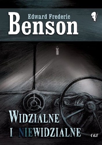 Okładka: Edward Frederic Benson - Widzialne i niewidzialne