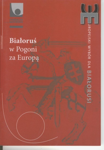 Okładka: Agnieszka Komorowska - Białoruś w pogoni za Europą