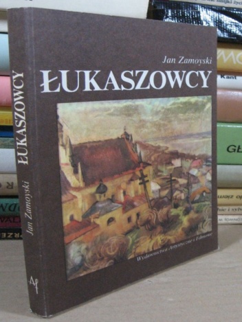 Okładka: Jan Zamoyski - Łukaszowcy