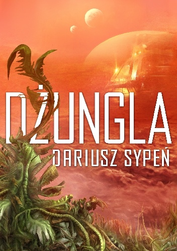 Okładka: Dariusz Sypeń - Dżungla
