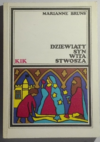 Okładka: Marianne Bruns - Dziewiąty syn Wita Stwosza