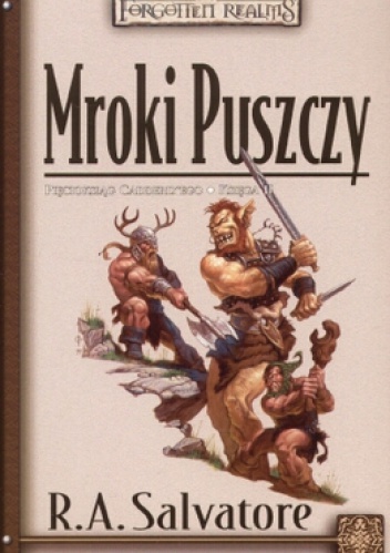 Okładka: Robert Anthony Salvatore - Mroki Puszczy