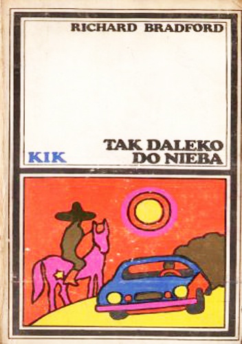 Okładka: Richard Bradford - Tak daleko do nieba