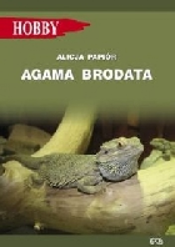 Okładka: Alicja Papiór - Agama Brodata