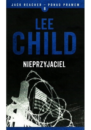Okładka: Lee Child - Nieprzyjaciel
