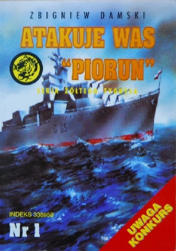 Okładka: Zbigniew Damski - Atakuje was "Piorun"