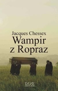 Okładka: Jacques Chessex - Wampir z Ropraz
