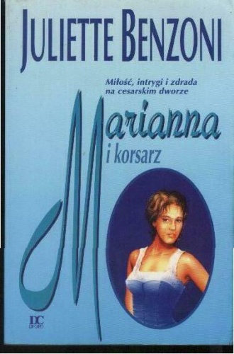 Okładka: Juliette Benzoni - Marianna i korsarz