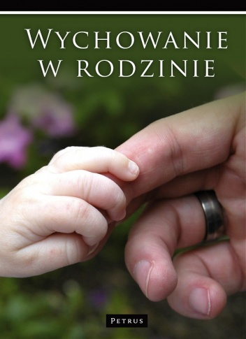 Okładka: Elżbieta Sujak - Wychowanie w rodzinie