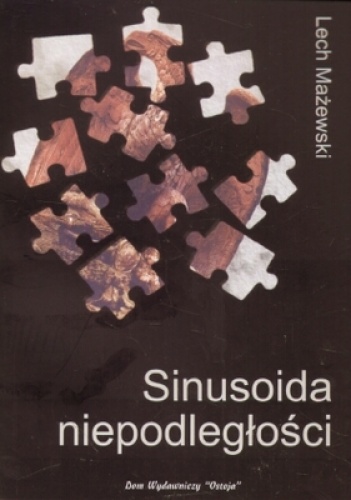 Okładka: Lech Mażewski - Sinusoida niepodległości