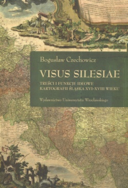 Okładka: Bogusław Czechowicz - Visus Silesiae