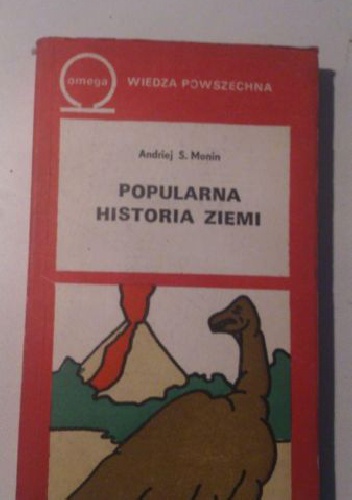 Okładka: Andriej Monin - Popularna historia Ziemi