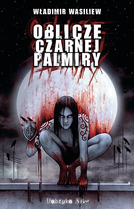 Okładka: Władimir Wasiliew - Oblicze Czarnej Palmiry