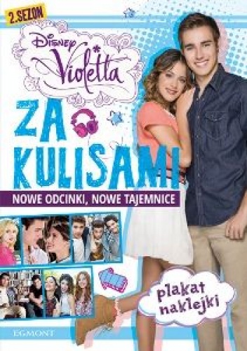 Okładka:  - Za kulisami. Nowe odcinki, nowe tajemnice. Violetta