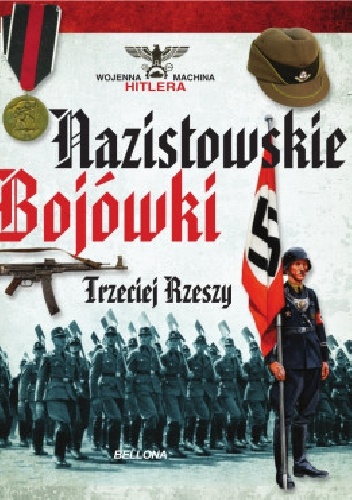 Okładka: Carlos Caballero Jurado - Nazistowskie bojówki Trzeciej Rzeszy