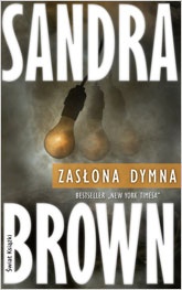 Okładka: Sandra Brown - Zasłona dymna