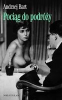 Okładka: Andrzej Bart - Pociąg do podróży
