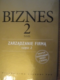 Okładka:  praca zbiorowa - Zarządzanie firmą, część 2