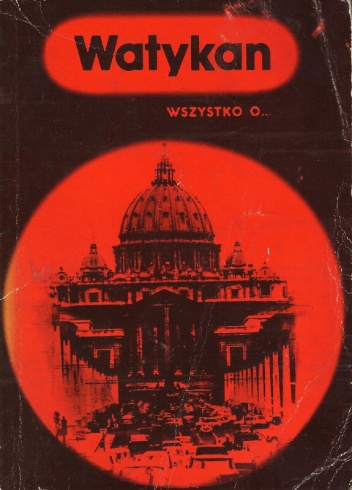 Okładka: Ignacy Krasicki - Watykan. Wszystko o...