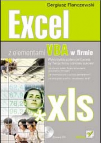 Okładka: Sergiusz Flanczewski - Excel z elementami VBA w firmie