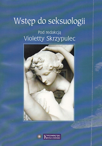Okładka:  praca zbiorowa - Wstęp do seksuologii