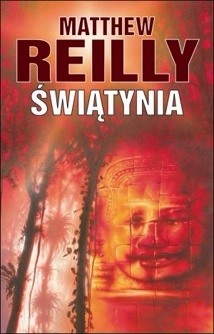 Okładka: Matthew Reilly - Świątynia