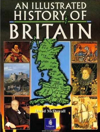 Okładka: David McDowall - An Illustrated History of Britain