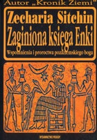 Zecharia Sitchin - Zaginiona księga Enki