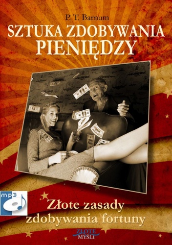 Okładka: Phineas Taylor Barnum - Sztuka zdobywanie pieniędzy - audiobook