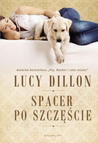 Okładka: Lucy Dillon - Spacer po szczęście