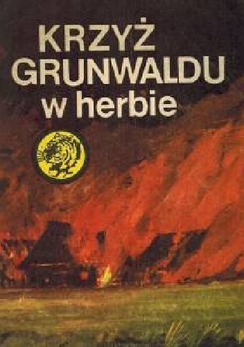 Okładka: Krzysztof Wójtowicz - Krzyż Grunwaldu w herbie