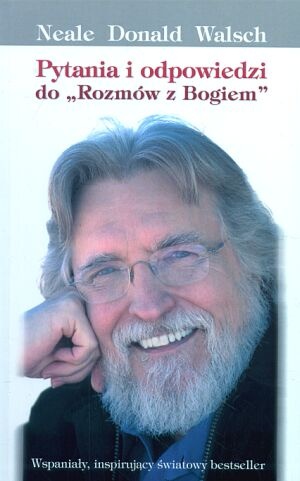 Okładka: Neale Donald Walsch - Pytania i odpowiedzi do Rozmów z Bogiem