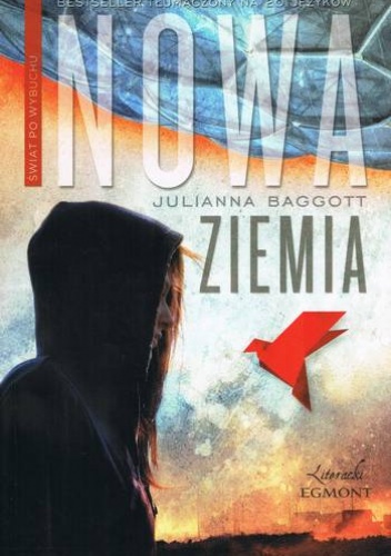 Okładka: Julianna Baggott - Nowa Ziemia