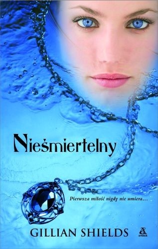 Okładka: Gillian Shields - Nieśmiertelny