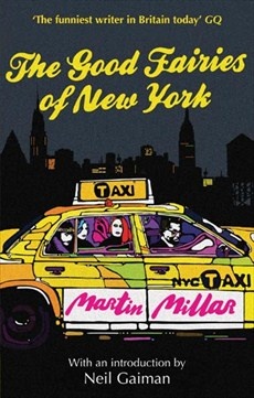 Martin Millar - The Good Fairies of New York
