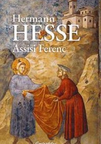 Okładka: Hermann Hesse - Assisi Ferenc