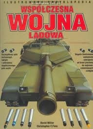 Okładka: David Miller - Współczesna wojna lądowa
