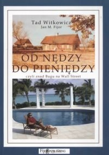 Okładka: Tad Witkowicz - Od nędzy do pieniędzy