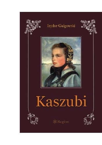Okładka: Izydor Gulgowski - Kaszubi