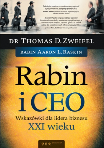 Okładka: Thomas D. Zweifel - Rabin i CEO. Wskazówki dla lidera biznesu XXI wieku