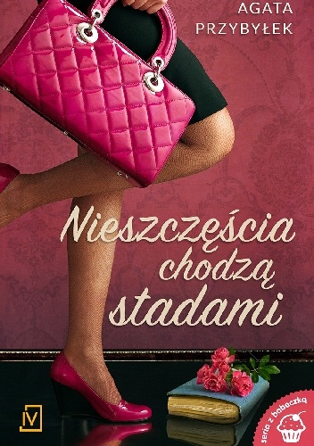 Okładka: Agata Przybyłek - Nieszczęścia chodzą stadami