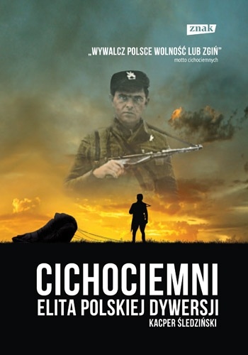 Okładka: Kacper Śledziński - Cichociemni. Elita polskiej dywersji